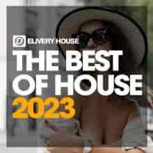 The Best Of House 2023 Part 1 (2023) торрент