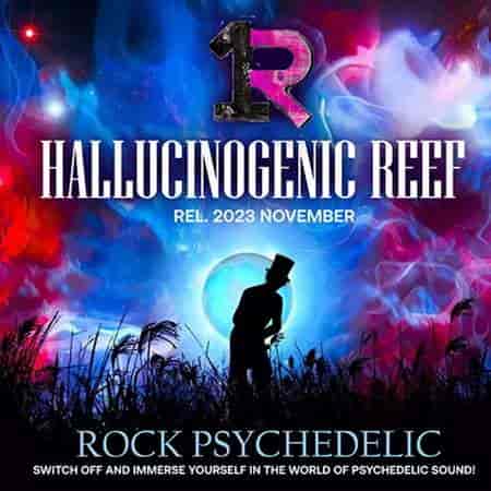 Hallucinogenic Reef (2023) торрент