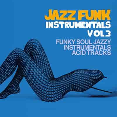 Jazz Funk Instrumentals Vol. 3 (2023) торрент