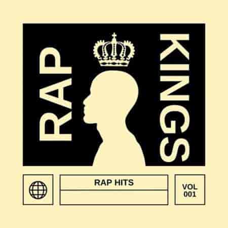 Rap Kings - Rap Hits - Vol 001 (2023) торрент