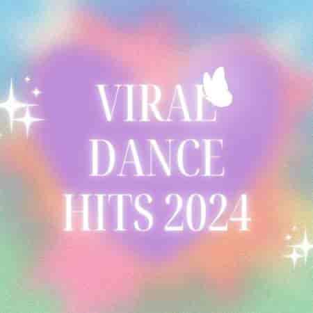 viral dance hits 2024 (2023) торрент