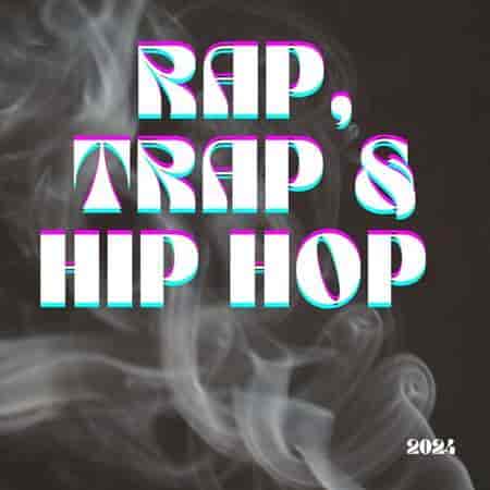 Rap, Trap &amp; Hip Hop - 2024 (2023) торрент