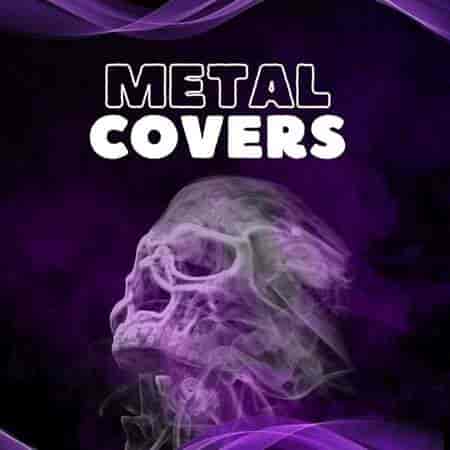 Metal Covers (2023) торрент