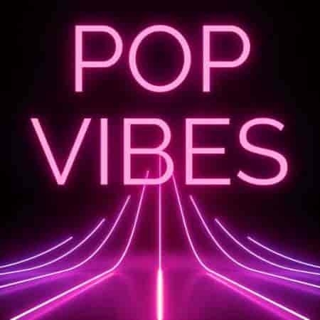 Pop Vibes (2023) торрент