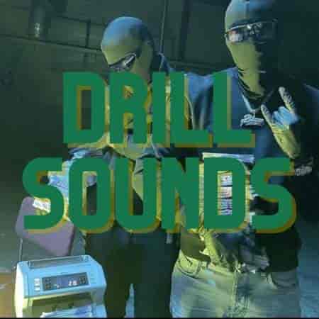 Drill Sounds (2023) торрент