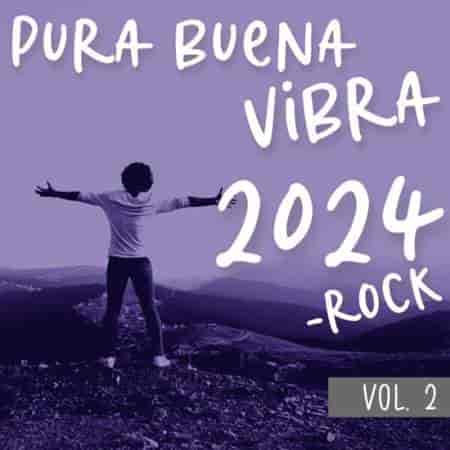 Pura Buena Vibra 2024 - Rock Vol. 4 (2023) торрент
