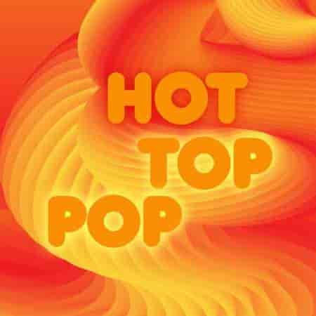 Hot Top Pop (2023) торрент