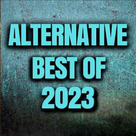 Alternative Best Of 2023 (2023) торрент
