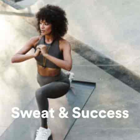 Sweat &amp; Success (2023) торрент