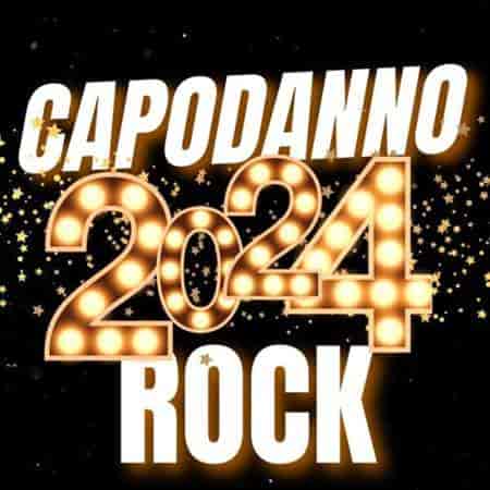 Capodanno Rock 2024 (2024) торрент