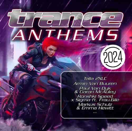 Trance Anthems 2024 (2024) торрент