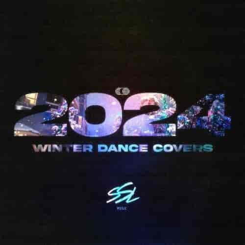 Winter Dance Covers 2024 (2024) торрент