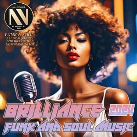Brilliance Funk And Soul Music (2024) торрент