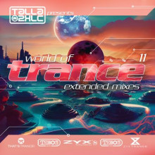 World Of Trance [11] (Extended Mixes/Original Mixes)