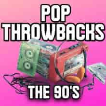 Pop Throwbacks the 90's (2024) торрент