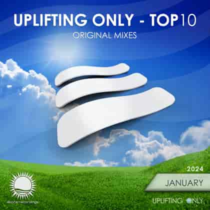 Uplifting Only: Top 10: January 2024 (2024) торрент