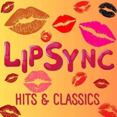 Lipsync Hits & Classics (2024) торрент