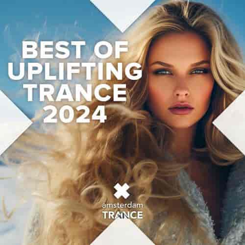 Best Of Uplifting Trance 2024
