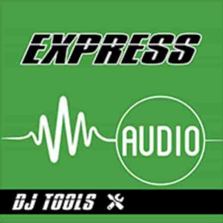 Promo Only - Express Audio DJ Tools January 2024 Week 1