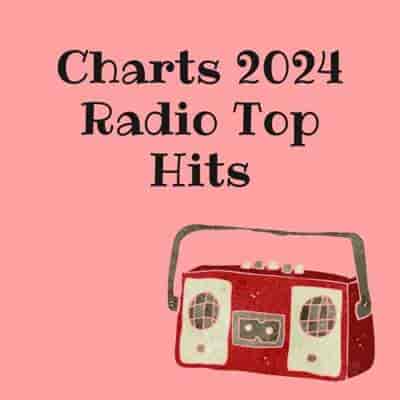 Charts 2024 - Radio Top Hits (2024) торрент