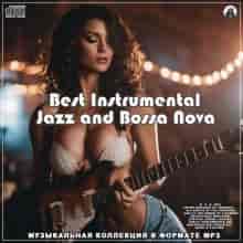 Best Instrumental Jazz and Bossa Nova (2024) торрент