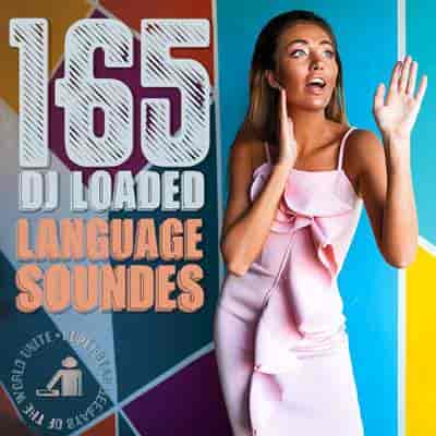 165 DJ Loaded - Soundes Language (2024) торрент