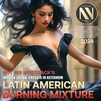 Latin American Burning Mixture (2024) торрент