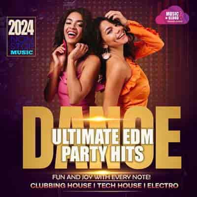 Ultimate EDM Party Hits (2024) торрент