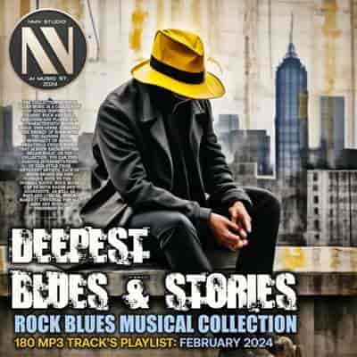 Deepest Blues And Stories (2024) торрент