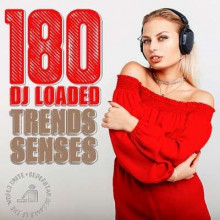 180 DJ Loaded - Senses Trends (2024) торрент