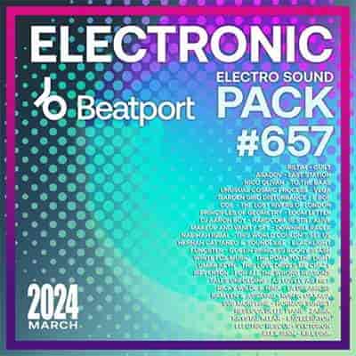 Beatport Electronic: Electro Sound Pack #657 (2024) торрент