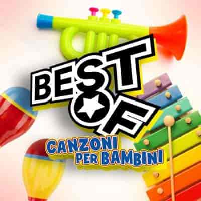 Best of Canzoni per Bambini (2024) торрент