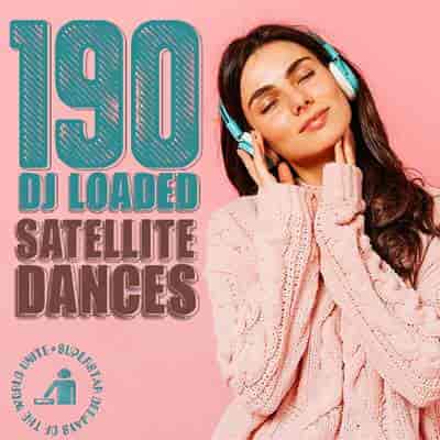 190 DJ Loaded - Dances Satellite (2024) торрент