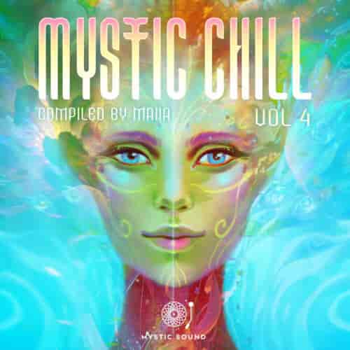 Mystic Chill [Vol. 4] (2024) торрент