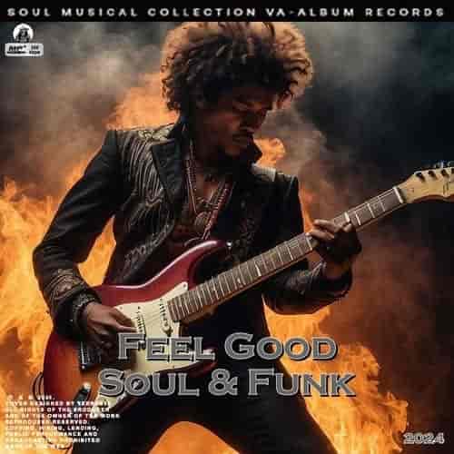 Feel Good Soul &amp; Funk (2024) торрент