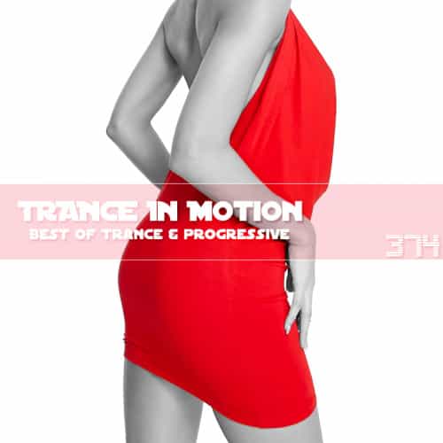 Trance In Motion Vol.374 (2024) торрент
