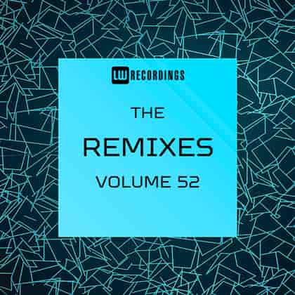 The Remixes [52] (2024) торрент