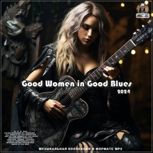 Good Women in Good Blues (2024) торрент