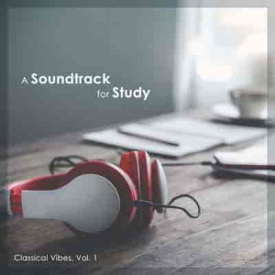 Johann Sebastian Bach: A Soundtrack For Study - Classical Vibes, Vol. 1 (2024) торрент