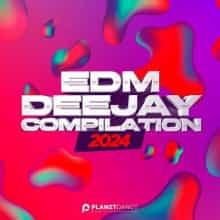 EDM Deejay Compilation 2024 (2024) торрент