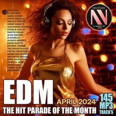 EDM Hit Parade Of The Month