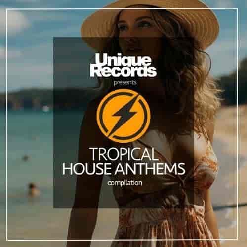 Tropical House Anthems (2024) торрент