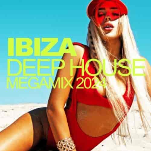 Ibiza Deep House Megamix 2024 (2024) торрент