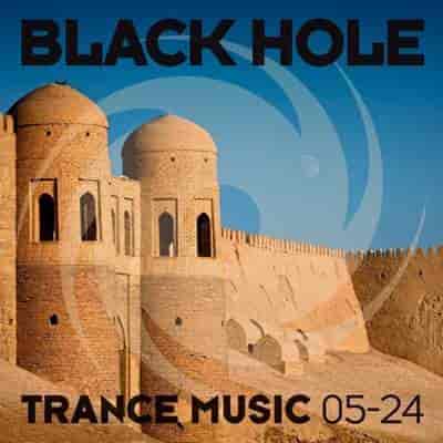 Black Hole Trance Music 05-24 (2024) торрент
