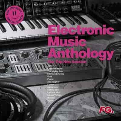 Electronic Music Anthology: The Trip-Hop Session (2024) торрент