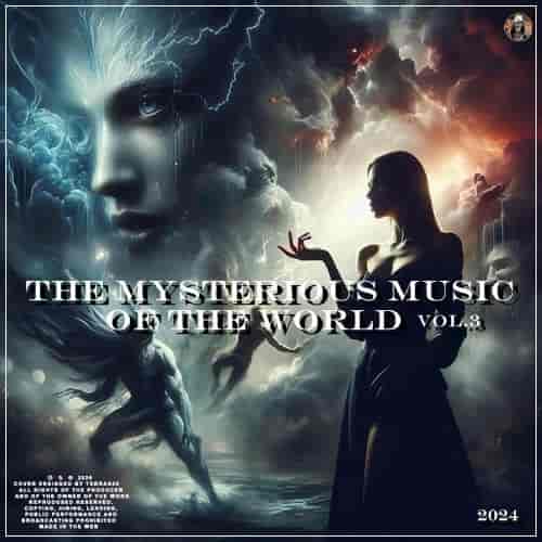 The Mysterious music of the World vol.3