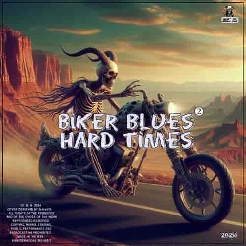 Biker Blues, Hard Times vol.2 (2024) торрент