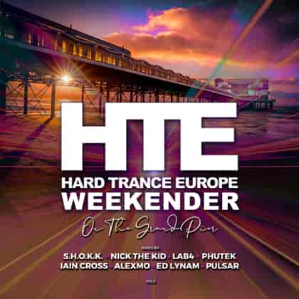 Hard Trance Europe Weekender [05] (2024) торрент