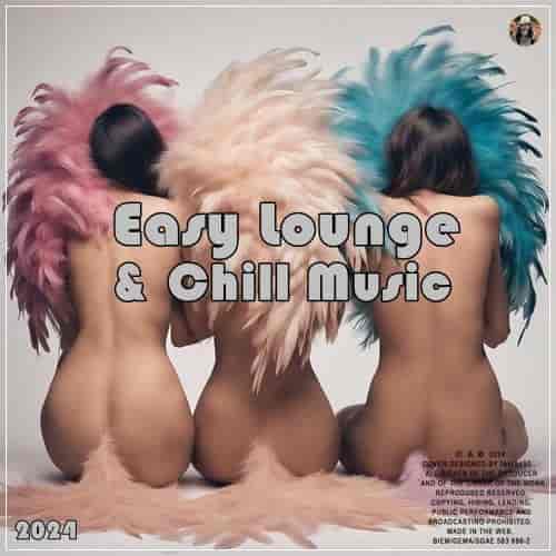 Easy Lounge & Chill Music (2024) торрент