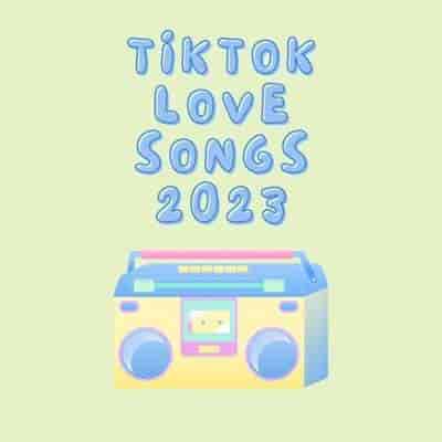 Tiktok Love Songs (2024) торрент